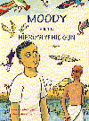 Moody and the Hieroglyphic Gun